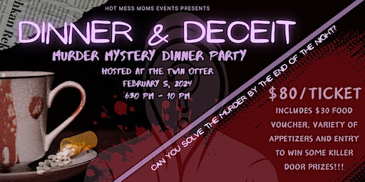 Murder Mystery - Dinner and Deceit | The Twin Otter