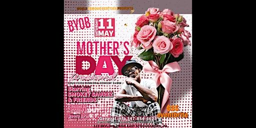 WORLD FAMOUS SCOTTIES presents MOTHER’s DAY WEEKEND—DINNER & Comedy! BYOB | World Famous Scotties Comedy Lounge