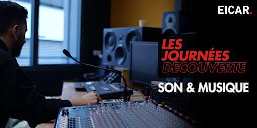 LES JOURNÉES DÉCOUVERTE: SON & MUSIQUE | EICAR Lyon - École de Cinéma et Audiovisuel