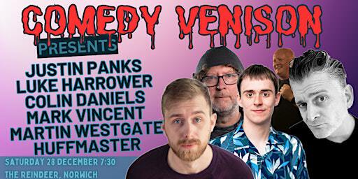 Comedy Venison presents JUSTIN PANKS | The Reindeer