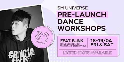 SM Universe Pre-launch Dance Workshop | *SCAPE