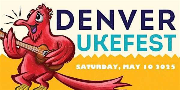 Denver UkeFest 2025 | Swallow Hill Music