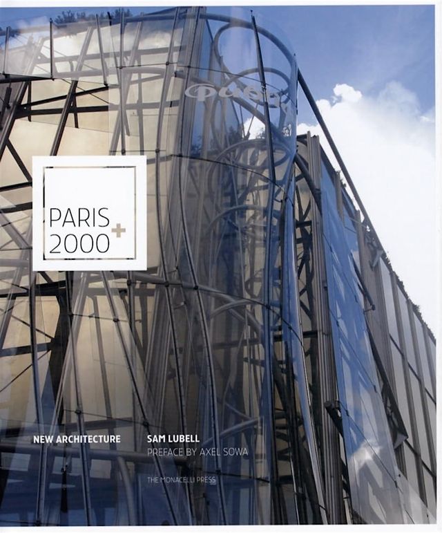 21st Century Paris: Magnificent New Architecture with Sam Lubell | McCulloch Pavilion
