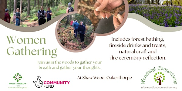 Women Gathering - with Woodland Connections. | Shaw wood oakerthorpe