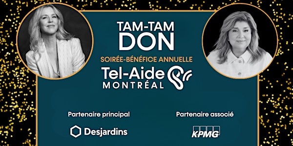 TAM-TAM DON 2025 - soirée bénéfice Tel-Aide Montréal | Le Mount Stephen