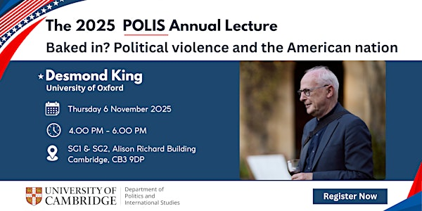 Baked In?  Political violence and the American nation. | Alison Richard Building