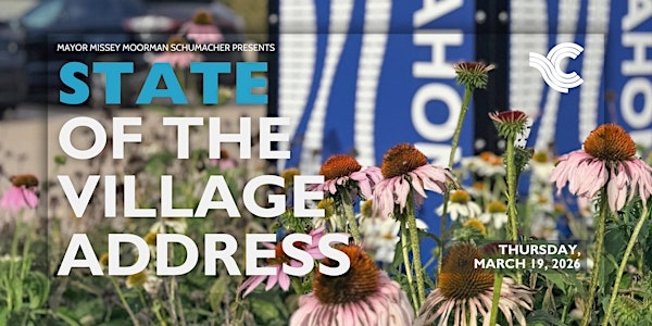 2026 Village of Channahon State of the Village Address | Four Rivers Environmental Education Center