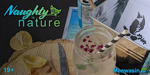 Naughty By Nature (19+) | Beaver Creek Conservation Area