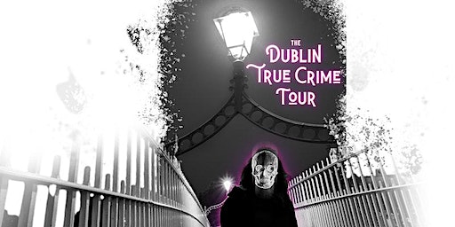 Dublin True Crime | Walking Tour (Dry Jan) | The Tree Outside Starbucks, 1 College Green, Dublin, Dublin, D02 YT92