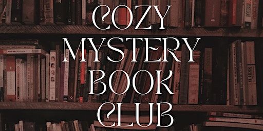 Cozy Mystery Book Club at Solid State Books 14th Street | Solid State Books