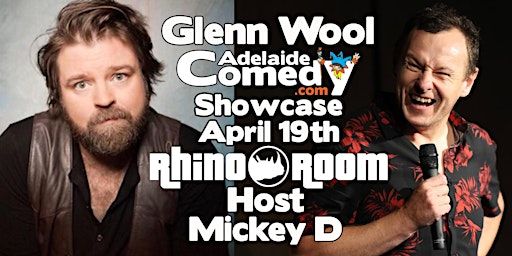 Glenn Wool features the Adelaide Comedy Showcase | Rhino Room