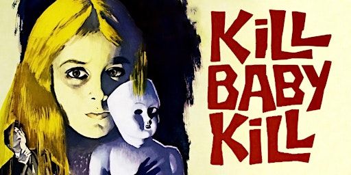 Bavafest Part 2: Kill, Baby, Kill | The Byrd Theatre