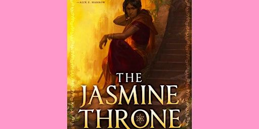 download [EPub]] The Jasmine Throne (The Burning Kingdoms, #1) By Tasha Sur | Delhi