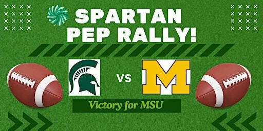MSU-U of M BIG GAME PEP RALLY @ Holmes Dining Hall, 4-8 PM, Cost: 2 CX | Holmes Hall