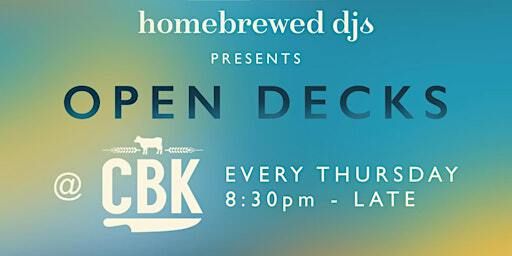 Open Decks @ CBK | CBK Craft Bar & Kitchen Tauranga