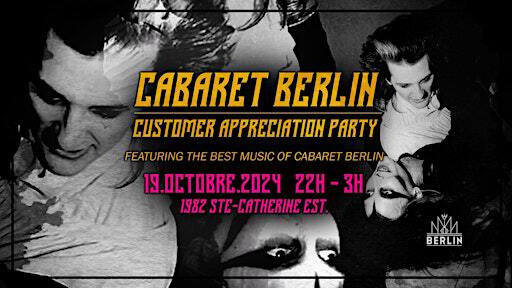 Cabaret Berlin Customer Appreciation Night | CABARET BERLIN