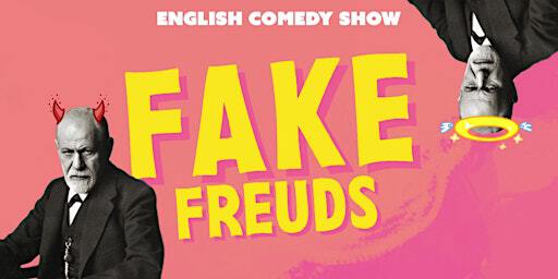 Fake Freuds: A Self-Help Comedy Show | English Stand Up in Strasbourg | Le Local