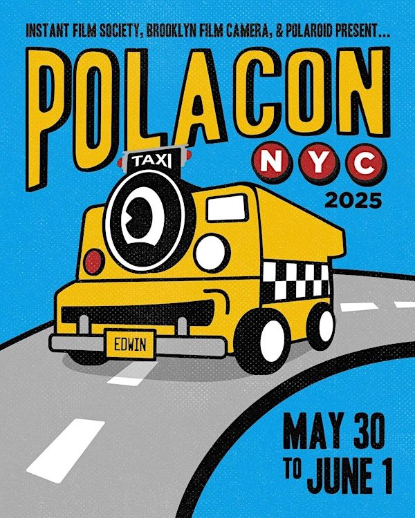 Polaroid Presents: PolaCon NYC 2025 | 53 Scott Ave