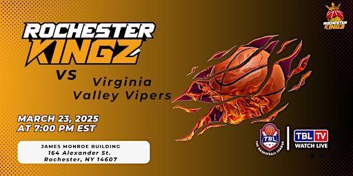Rochester Kingz vs. Virgina Valley Vipers- HOME GAME | 164 Alexander St