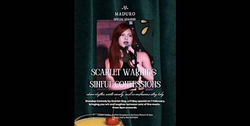 SPECIAL SEGMENT: Scarlet Warning -Sinful Confessions (Live Music included) | Maduro, Sofitel Singapore Sentosa