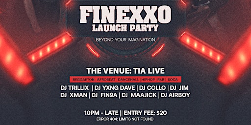 4T4 EVENTS PRESENTS: FINEXXO LAUNCH PARTY | TIA LIVE