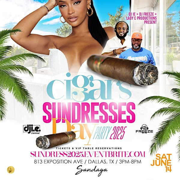 Cigars & Sundresses DAY Party @ Sandaga 813 | SANDAGA 813