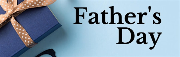 Father's Day | Springbank Manor