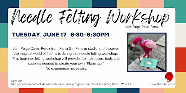 Needle Felting - Flamingo | gilbert w. perry, jr. center for the arts, West Main Street, Middletown, DE, USA