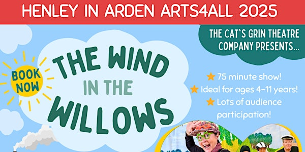 Wind in The Willows | Henley-in-Arden Memorial Hall