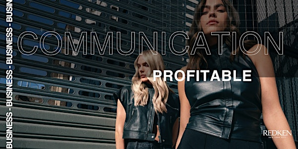REDKEN CANADA -: MASTERCLASS BUSINESS COMMUNICATION PROFITABLE  AM | Concept Jp Gatineau