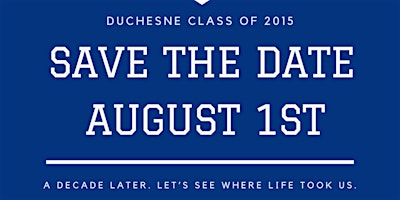 Duchesne 2015 Class Reunion | Quintessential Dining & Nightlife