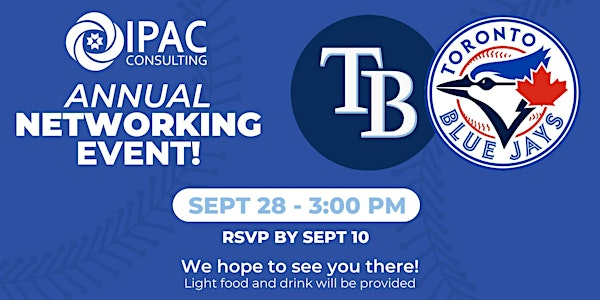 IPAC Consulting’s Annual Networking Event: Blue Jays Game | Rogers Centre