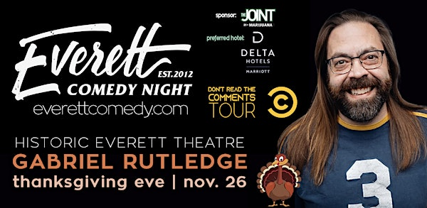 Gabriel Rutledge in Everett! Premier Stand-Up Comedy! | Historic Everett Theatre