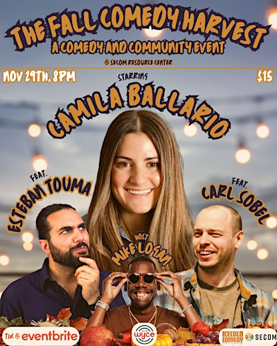 The Fall Comedy Harvest: A comedy and community event | SECOM Resource Center
