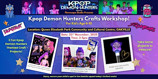 K-Pop Demon Hunters Craft Workshop for Kids | Queen Elizabeth Park Community and Cultural Centre, Studio 2