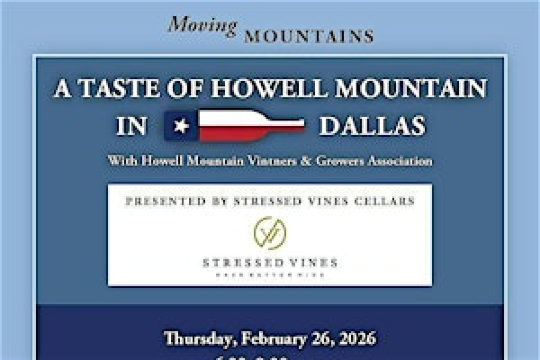 A Taste of Howell Mountain | DALLAS presented by Stressed Vines Cellars | Frontiers of Flight Museum