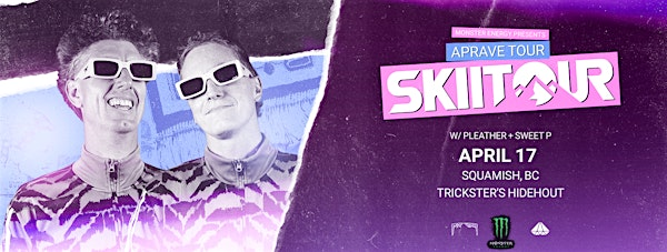 Monster Energy Presents: SkiiTour | Trickster's Hideout