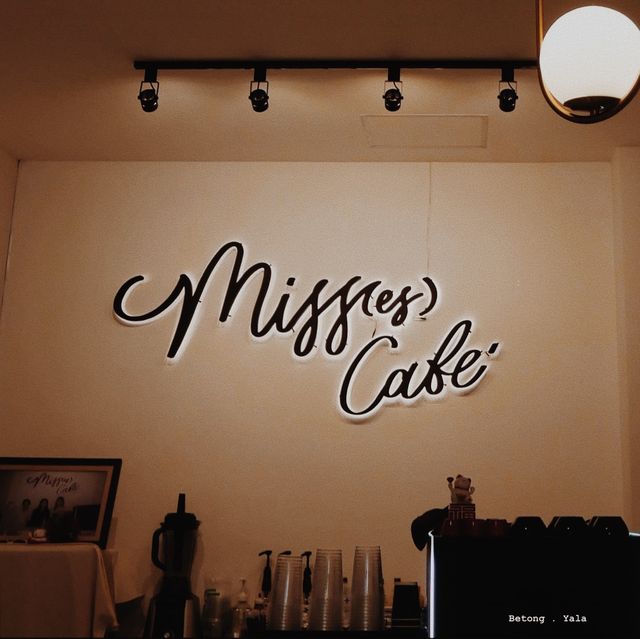 Misses.cafe@betong
