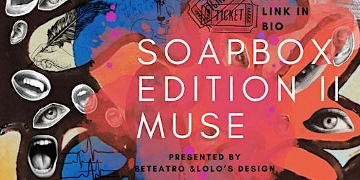 Soapbox II edition | The Fumbally Stables