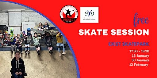 Free Open Skate Session @ EXIST Skatepark | Exist Skatepark. (Swansea)