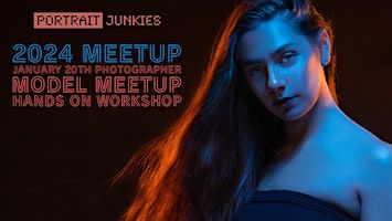 Portrait Junkies January 20th Photographers & Models Meetup | Portrait Junkies Studio
