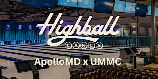 Bowling Night w/ApolloMD | University of Mississippi EM Residency Program | Highball Lanes