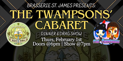 Brasserie St. James Presents: The Twampsons' Cabaret | Brasserie Saint James