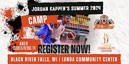 Jordan Kappen BRF Summer Basketball Camp 2024: 4th - 8th Grade | Lunda Community Center Fieldhouse