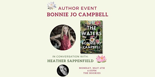 Bonnie Jo Campbell in Conversation with Heather Sappenfield | The Bookies Bookstore