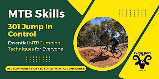 301 Jump In Control [3hrs]: MTB Skills | Goat Farm Mountain Bike Park