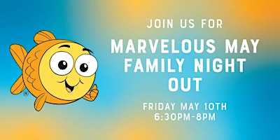 Marvelous May Family Swim | Goldfish Swim School - Northbrook