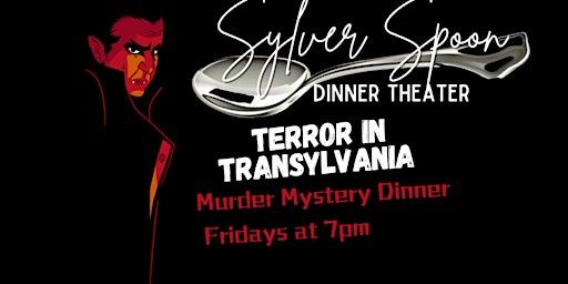 TERROR in TRANSYLVANIA, a Halloween Murder Mystery Party at Sylver Spoon | Sylver Spoon