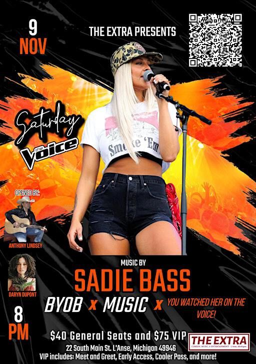 Sadie Bass Live in Concert: The Voice Star’s U.P. Debut at The Extra | | 22 South Main Street, L'Anse, MI, USA