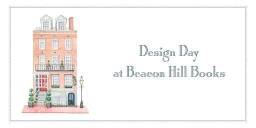 DESIGN DAY at Beacon Hill Books | Grogan & Company